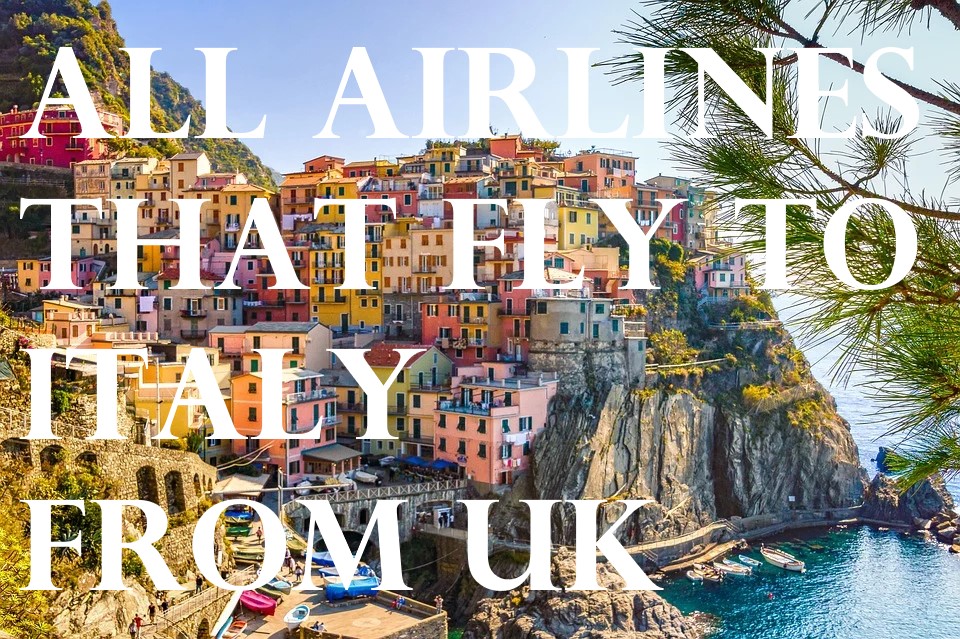 all flights to Italy from UK