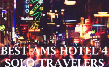 best Amsterdam hotels for solo travelers