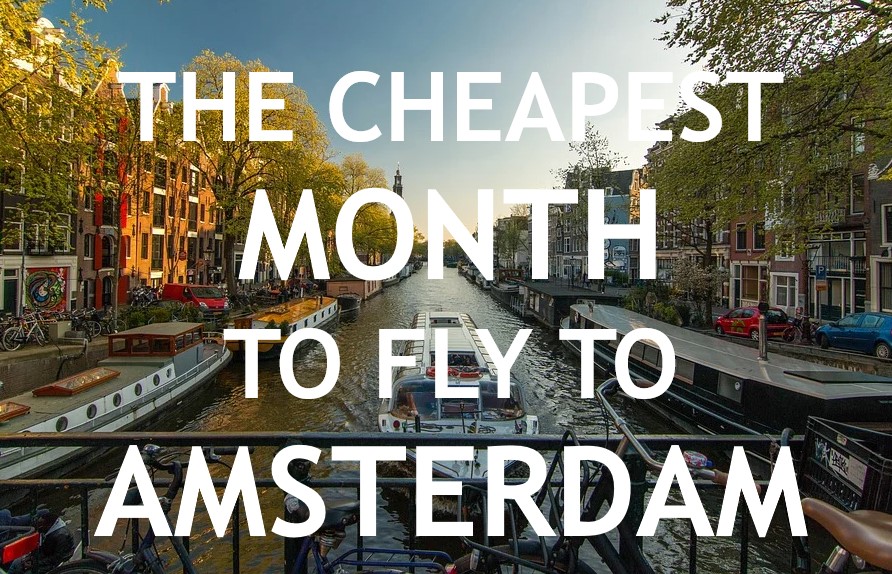 cheapest amsterdam trip