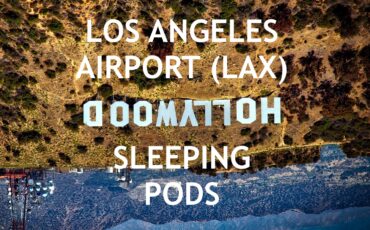 LAX Airport Sleeping Pods LA Los Angeles