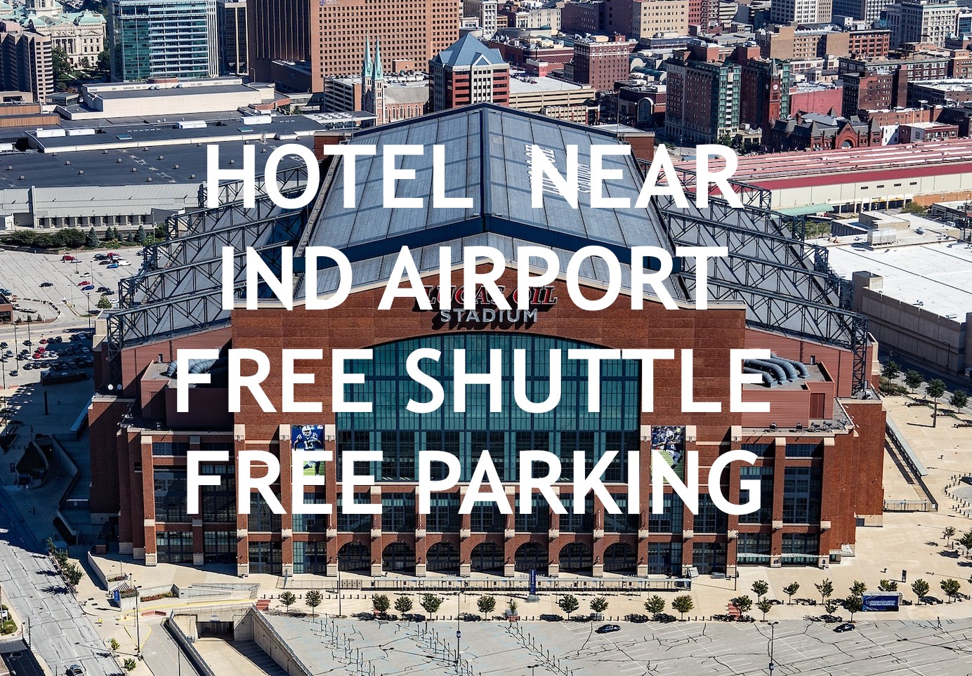 Hotel Near Indianapolis Airport 