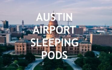 Austin Airport Sleeping Pods